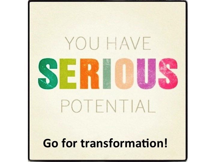 Go for transformation 
